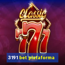 3191 bet plataforma